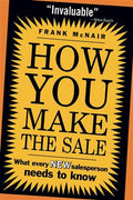 How You Make The Sale - MPHOnline.com