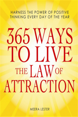 365 WAYS TO LIVE THE LAW OF ATTRACTION - MPHOnline.com