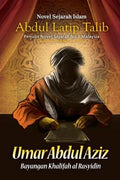 Umar Abdul Aziz: Bayangan Khalifah Al Rasyidin - MPHOnline.com