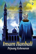 Imam Hanbali Pejuang Kebenaran - MPHOnline.com