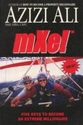 mXe! - Five Keys to Become an Extreme Millionaire - MPHOnline.com