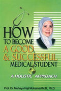 How to Become a Good & Successful Medical Student: A Holistic Approach - MPHOnline.com