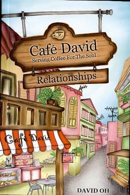 Cafe David: Serving Coffee for the Soul Relationships - MPHOnline.com