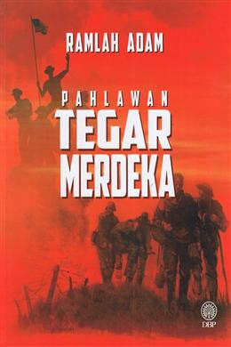 Pahlawan Tegar Merdeka - MPHOnline.com