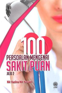 100 Persoalan Mengenai Sakit Puan (Jilid 2) - MPHOnline.com