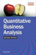 Quantitative Business Analysis, 2E - MPHOnline.com