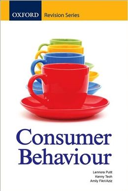 Consumer Behaviour (Oxford Revision Series) - MPHOnline.com
