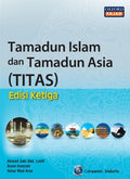 Tamadun Islam dan Tamadun Asia (TITAS), Buku Teks, Edisi Ketiga - MPHOnline.com