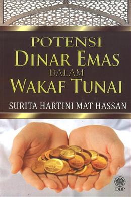 Potensi Dinar Emas Dalam Wakaf Tunai - MPHOnline.com