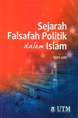 Sejarah Falsafah Politik Dalam Islam - MPHOnline.com