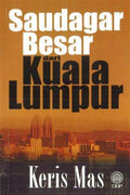 Saudagar Besar Dari Kuala Lumpur - MPHOnline.com