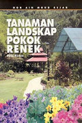 TANAMAN LANDSKAP POKOK RENEK  2ED - MPHOnline.com