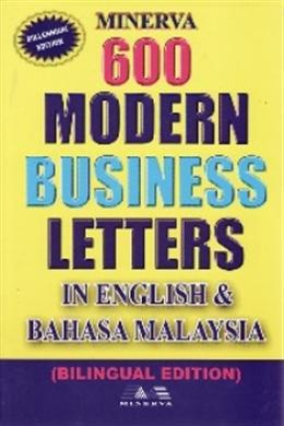 600 MODERN BUSINESS LETTERS IN ENGLISH AND BAHASA MALAYSIA - MPHOnline.com