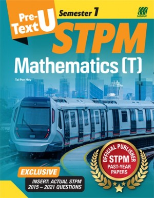 Teks Pra-U STPM Semester 1 Mathematics (T) (Edisi 2022) - MPHOnline.com