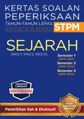 Kertas Soalan Peperiksaan Tahun-Tahun Lepas STPM Semester 1, 2, 3 Sejarah (Edisi 2022)  - MPHOnline.com