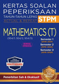 Kertas Soalan Peperiksaan Tahun-Tahun Lepas STPM Semester 1, 2, 3 Mathematics T (Edisi 2022) - MPHOnline.com