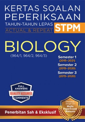 Kertas Soalan Peperiksaan Tahun-Tahun Lepas STPM Semester 1, 2, 3 Biology (Edisi 2022) - MPHOnline.com