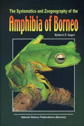 The Systematics and Zoogeography of the Amphibia of Borneo - MPHOnline.com