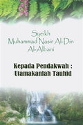 Kepada Pendakwah: Utamakanlah Tauhid - MPHOnline.com