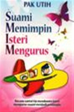 Suami Memimpin Isteri Mengurus - MPHOnline.com