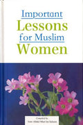 Important Lessons for Muslim Women - MPHOnline.com