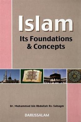 Islam: It's Foundations & Concepts - MPHOnline.com