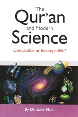 The Qur'an and Modern Science: Compatible or Incompatible? - MPHOnline.com