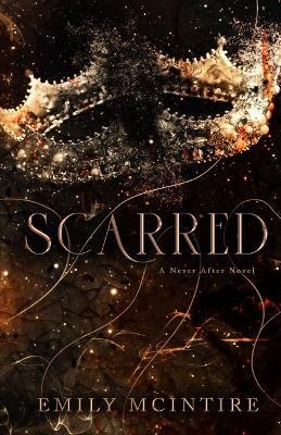 Scarred (Never After #2) 9798985138023 - MPHOnline.com