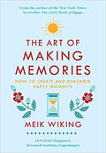 THE ART OF MAKING MEMORIES