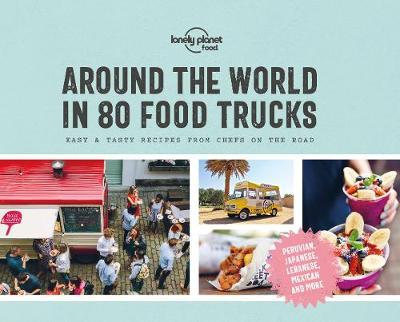 Around the World in 80 Food Trucks 1ED