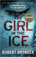 THE GIRL IN THE ICE (ERIKA FOSTER)