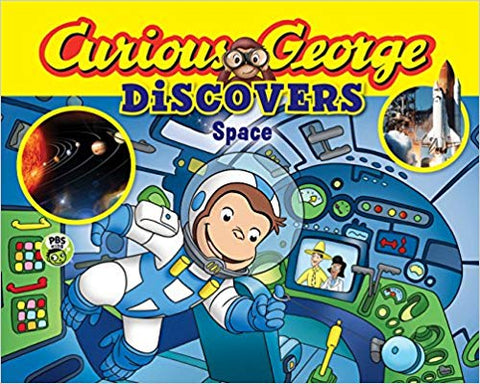 CURIOUS GEORGE DISCOVERS SPACE