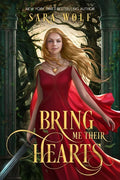 BRING ME THEIR HEARTS (BOOK #1)