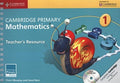 Cambridge Primary Mathematics Teachers Resource Book 1 with CD-ROM