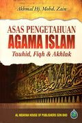 Asas Pengetahuan Agama Islam: Tauhid, Fiqh & Akhlak - MPHOnline.com
