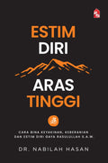 Estim Diri Aras Tinggi - Cara Bina Keyakinan, Keberanian & Estim Diri (2022) - MPHOnline.com