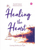 Healing the Heart: Leaving Darkness for Light - MPHOnline.com