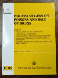 Malaysian Laws On Poisons & Sale Of Drugs - MPHOnline.com