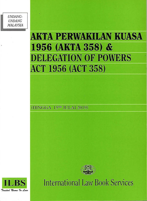 Akta Perwakilan Kuasa 1956 (Akta 358)- Delegation of Powers Act 1956 (Act 358) - MPHOnline.com