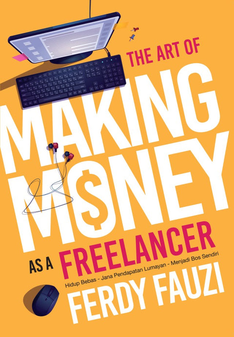 The Art of Making Money As A Freelancer (2022) - MPHOnline.com