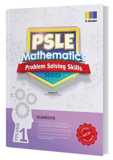 PSLE Mathematics Problem Solving Skills Series Vol 1 - Numbers - MPHOnline.com