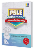 PSLE Mathematics Problem Solving Skills Series Vol 2 - Fractions And Decimals - MPHOnline.com