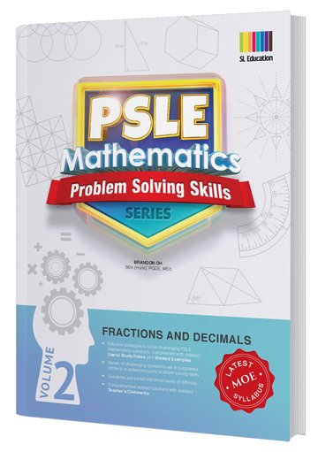 PSLE Mathematics Problem Solving Skills Series Vol 2 - Fractions And Decimals - MPHOnline.com