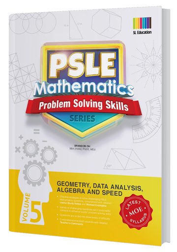 PSLE Mathematics Problem Solving Skills Series Vol 5 - Geometry, Data Analysis, Algebra & Speed - MPHOnline.com