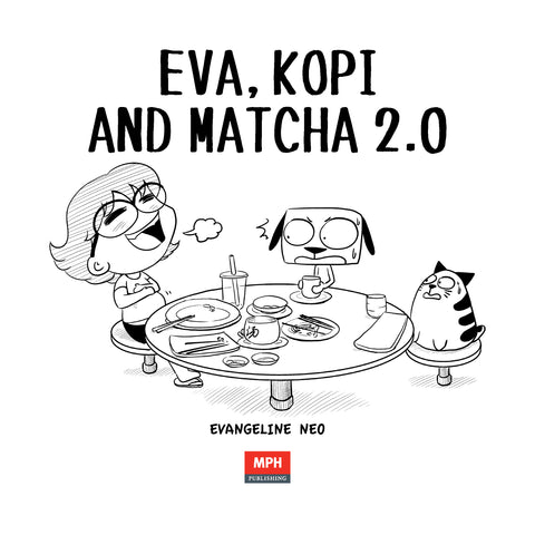 Eva, Kopi and Matcha 2.0 - MPHOnline.com