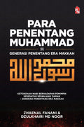 Para Penentang Muhammad: Generasi Penentang Era Makkah (2022) - MPHOnline.com