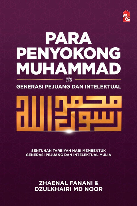 Para Penyokong Muhammad: Generasi Pejuang dan Intelektual (2022) - MPHOnline.com