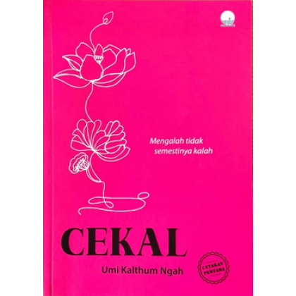 Cekal - Mengalah Tidak Semestinya Kalah - MPHOnline.com