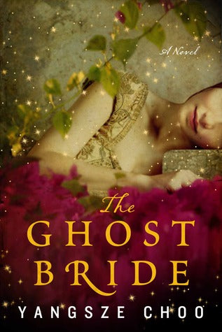 Cover of "The Ghost Bride" by Yangsze Choo