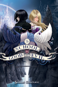 THE SCHOOL FOR GOOD AND EVIL - MPHOnline.com